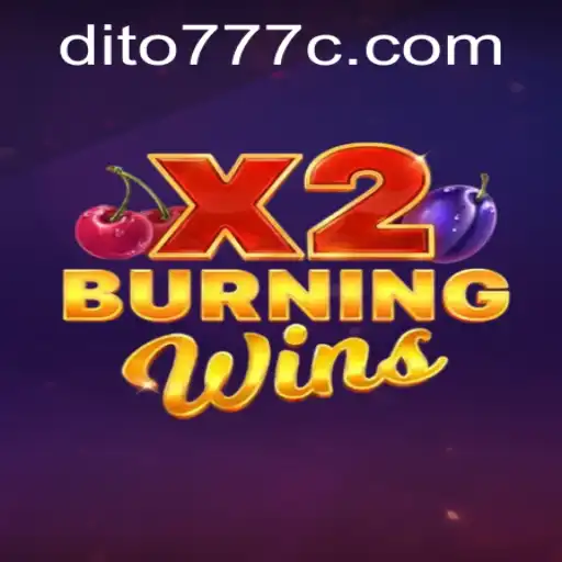 Discover the Exciting World of BurningWinsX2 with Dito777