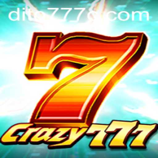 Crazy777: A Thrilling Journey into Dito777's Entrancing World