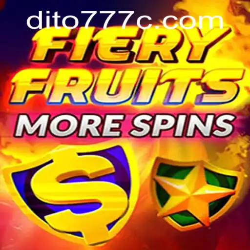 Unleash the Heat: Exploring FieryFruitsMoreSpins with Dito777