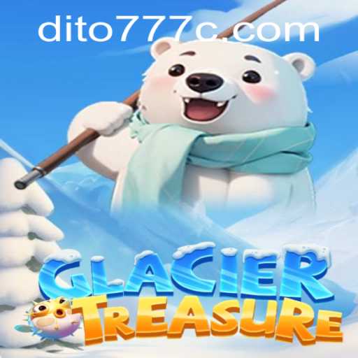Embark on an Epic Adventure with GlacierTreasure: Discover the Mystical World of Dito777