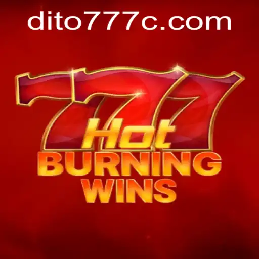 HotBurningWins: A Thrilling Gaming Experience with Dito777