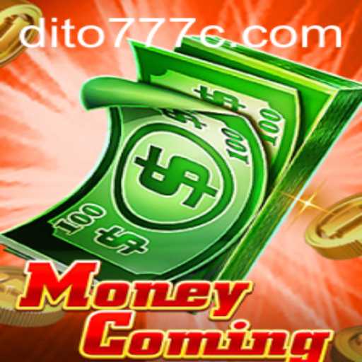 Dive into the Exciting World of MoneyComing: A Dito777 Adventure